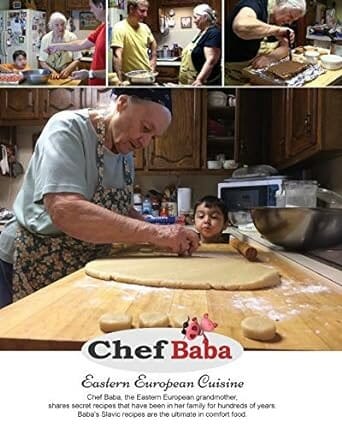 Chef Baba Cookbook: Eastern European Cuisine by Damir Perge