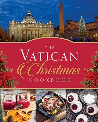 The Vatican Christmas Cookbook by David Geisser and Tom Kelly